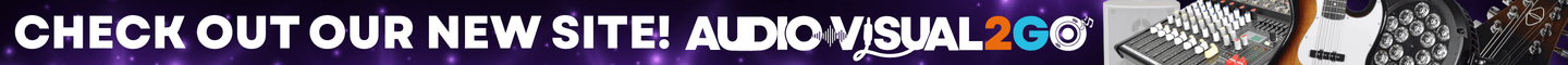 Check out our NEW Site | Audio-Visual2Go!
